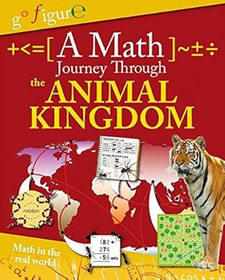 A Math Journey Through the Animal Kingdom