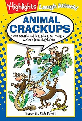 Animal Crackups: 1,001 Beastly Riddles, Jokes, and Tongue Twisters from Highlights