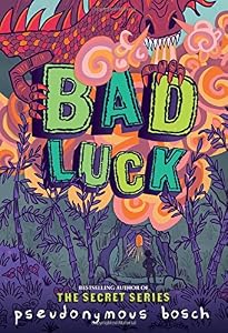 Bad Luck
