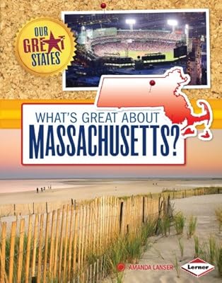 What's Great About Massachusetts?
