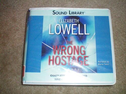 The Wrong Hostage (Sound Library) by Elizabeth Lowell