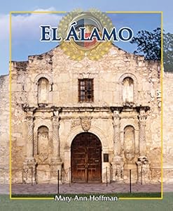 El Álamo / The Alamo