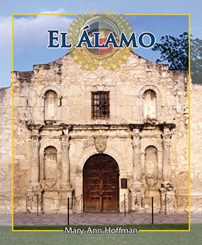 El Álamo / The Alamo by Mary Ann Hoffman