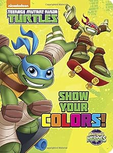 Show Your Colors! by Random House  ,