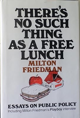 There's No Such Thing As a Free Lunch