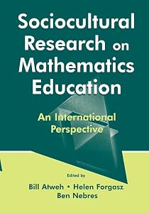 Sociocultural Research on Mathematics Education by Bill Atweh