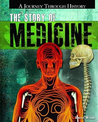 The Story of Medicine
