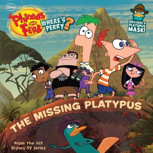 The Missing Platypus: Includes a Platypus Mask! by Disney Book Group