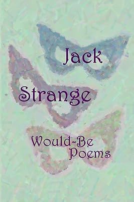 Would-Be Poems
