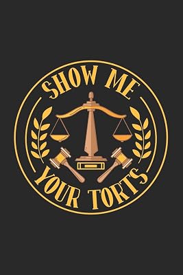Show Me Your Torts: 120 Pages I 6x9 I Cornell Notes