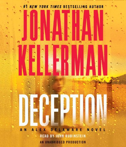 Deception: An Alex Delaware Novel by Jonathan Kellerman