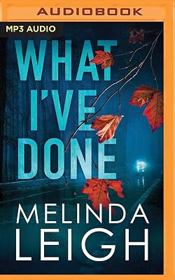 What I've Done (Morgan Dane, 4)