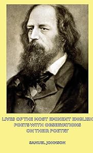 Lives of the Most Eminent English Poets With Observations on Their Poetry by Samuel Johnson