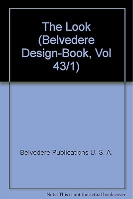 The Look (Belvedere Design-Book, Vol 43/1)