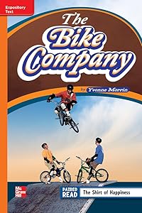 Reading Wonders Leveled Reader The Bike Company: Approaching Unit 6 Week 4 Grade 4 (ELEMENTARY CORE READING)