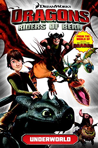 Dragons: Riders of Berk - Volume 6: Underworld by Simon Furman