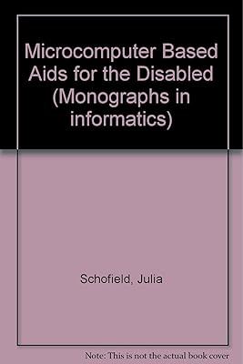 Microcomputer Based Aids for the Disabled