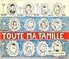 Toute Ma Famille
