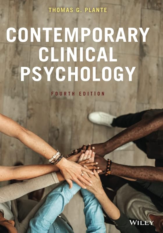 Contemporary Clinical Psychology by Thomas G. Plante
