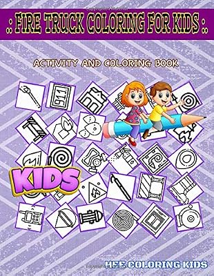 Fire Truck Coloring For Kids: Gasmask, Warning, Fire Exit, Fire Alarm, Firefighter Uniform, Firefighter, Firetruck, Hose For Boys Ages 4-8 Picture Quiz Words Activity Coloring Book 55 Image