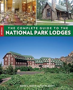 Complete Guide to the National Park Lodges