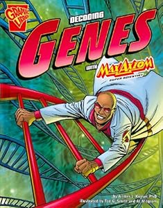 Decoding Genes with Max Axiom, Super Scientist