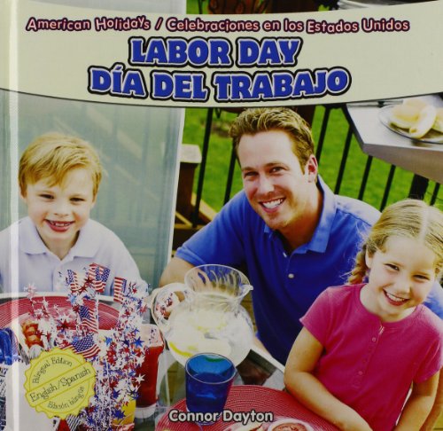 Labor Day / Dia del Trabajo by Connor Dayton