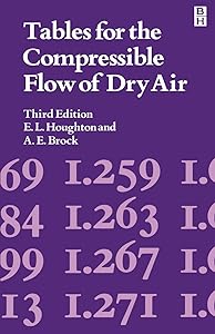 Tables: Compressible Flow of Dry Air by E. Houghton