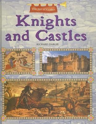 Knights and Castles (The Age of Castles)
