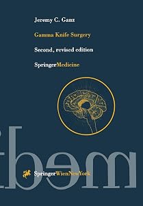 Gamma Knife Surgery by Jeremy C. Ganz
