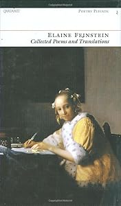 Elaine Feinstein: Collected Poems and Translations by Elaine Feinstein