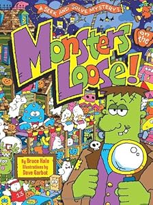 Monsters on the Loose!: A Seek and Solve Mystery!