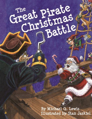 The Great Pirate Christmas Battle by Michael Lewis
