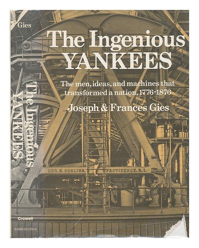 The ingenious Yankees by Joseph Gies