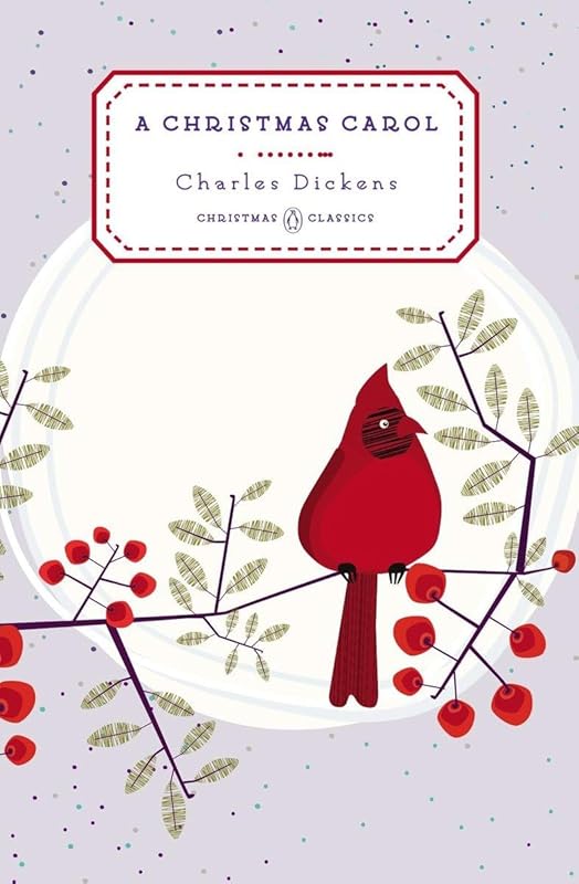A Christmas Carol (Penguin Christmas Classics) by Charles Dickens