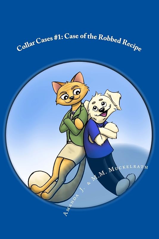 Case of the Robbed Recipe by Amanda J. Pigford
