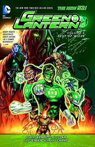Green Lantern Vol. 5: Test of Wills by Robert Venditti