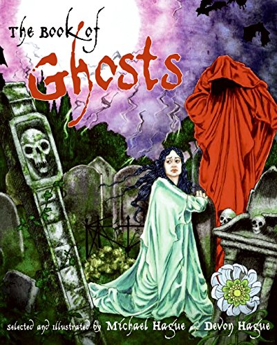 The Book of Ghosts by Michael Hague