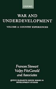 Country Experiences (War and Underdevelopment, Volume 2)