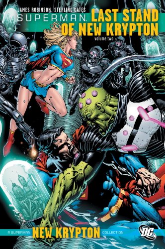 Superman: Last Stand of New Krypton Vol. 2 by James Robinson