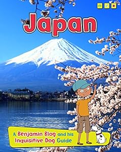 Japan: A Benjamin Blog and His Inquisitive Dog Guide