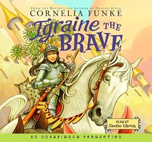Igraine the Brave by Xanthe Elbrick