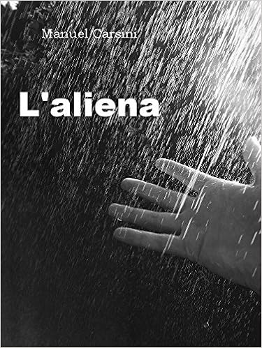 Manuel Carsini - L'aliena (2015)