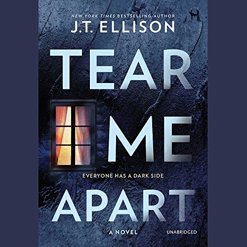 Tear Me Apart by J. T. Ellison