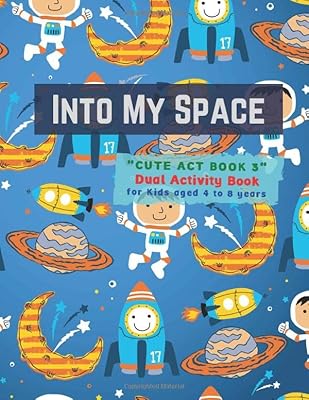 Into My Space: "CUTE ACT BOOK 3" Dual Activity Book, Coloring and Connecting the Dots (Dot to Dot) Book for Kids, Aged 4 to 8 Years, 8.5 x 11 inches, ... Keep Improve Pencil Grip, Soft Cover