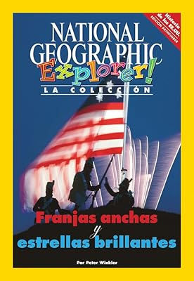 Explorer Books (Pathfinder Spanish Social Studies: U.S. History): Franjas anchas y estrellas brillantes