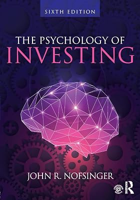 The Psychology of Investing