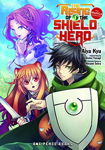 The Rising of the Shield Hero Volume 01: The Manga Companion by Aneko Yusagi