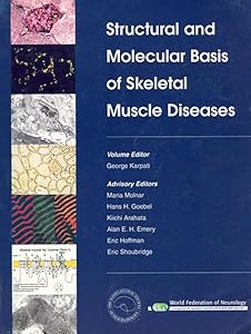 Structural and Molecular Basis of Skeletal Muscle Disease, CD-ROM by George Karpati