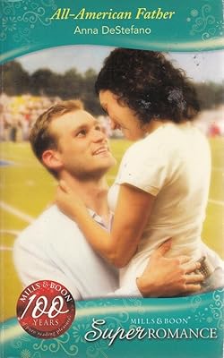 All-American Father (Mills & Boon Superromance)